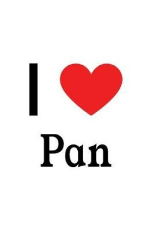 Cover of I Love Pan