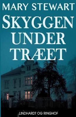 Book cover for Skyggen under tr�et