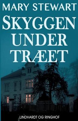 Book cover for Skyggen under træet