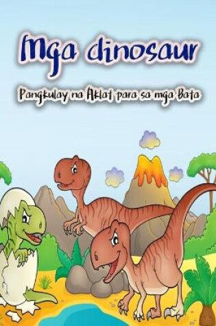 Cover of Mga dinosaur Pangkulay na Aklat para sa mga Bata