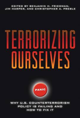 Book cover for Terrorizing Ourselves