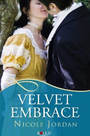 Cover of Velvet Embrace: A Rouge Regency Romance