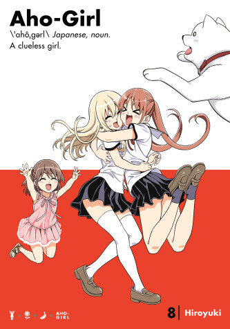Book cover for Aho-girl: A Clueless Girl 8
