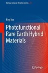 Book cover for Photofunctional Rare Earth Hybrid Materials