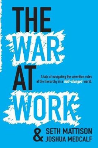 Cover of The War At Work