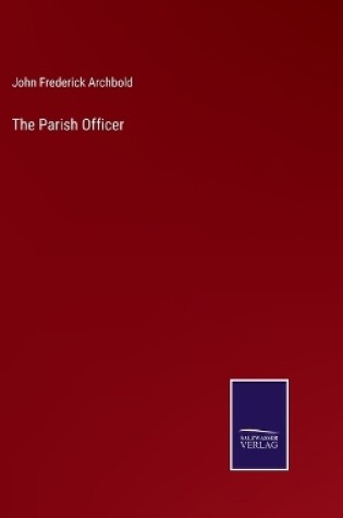 Cover of The Parish Officer