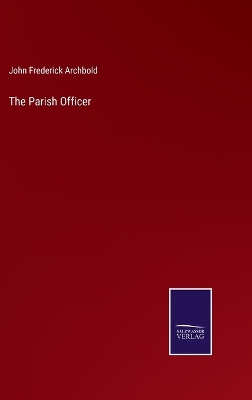 Book cover for The Parish Officer