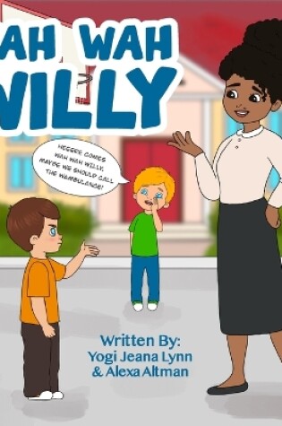 Cover of Wah Wah Willy