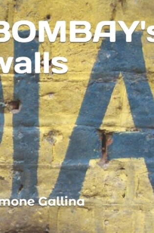 Cover of BOMBAY's walls