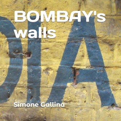 Book cover for BOMBAY's walls