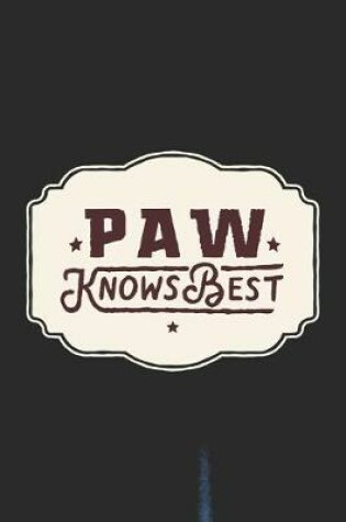 Cover of Paw Knows Best