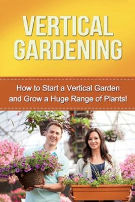 Book cover for Vertical Gardening