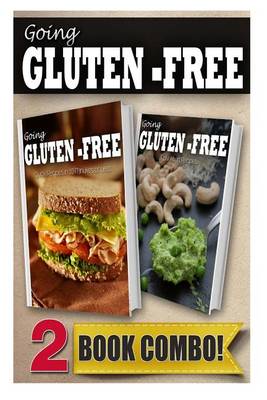 Book cover for Gluten-Free Quick Recipes in 10 Minutes or Less and Gluten-Free Raw Food Recipes
