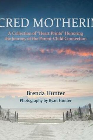 Cover of Sacred Mothering