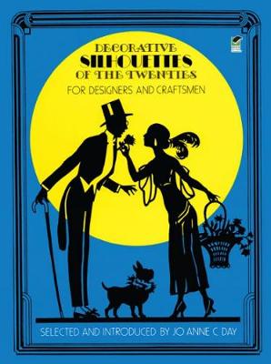 Book cover for Decorative Silhouettes of the Twenties: For Designers and Craftsmen