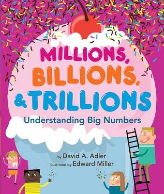Book cover for Millions, Billions, & Trillions