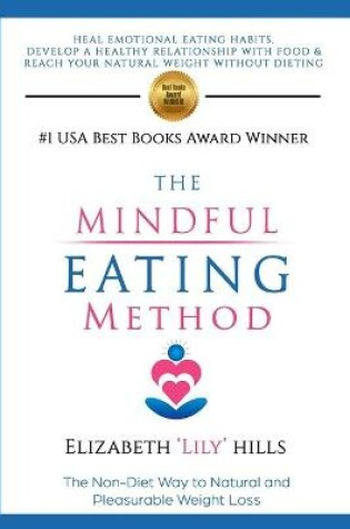 Cover of The Mindful Eating Method