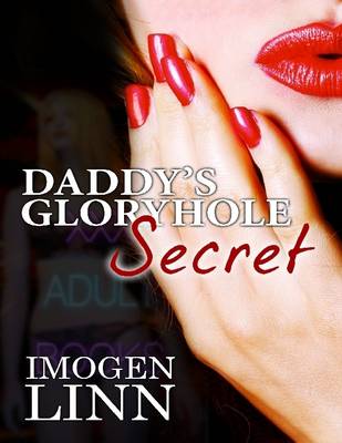 Book cover for Daddy's Gloryhole Secret