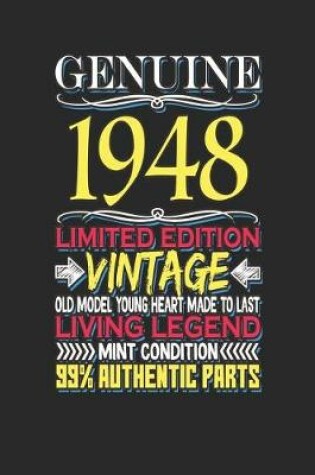 Cover of Genuine 1948 Limited Edition Vintage Old Model Young Heart Made to Last Living Legend Mint Condition 99% Authentic Parts