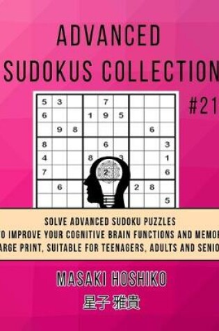 Cover of Advanced Sudokus Collection #21