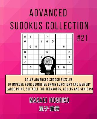 Book cover for Advanced Sudokus Collection #21