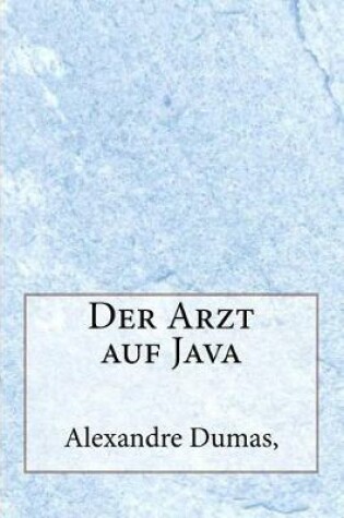 Cover of Der Arzt Auf Java