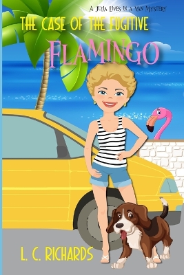 Book cover for The Case of the Fugitive Flamingo