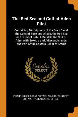 Book cover for The Red Sea and Gulf of Aden Pilot