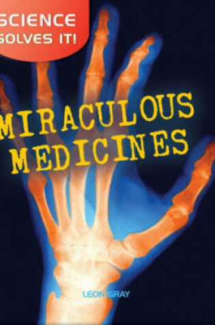 Cover of Miraculous Medicines
