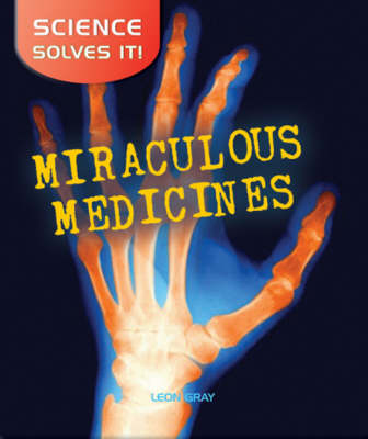 Book cover for Miraculous Medicines