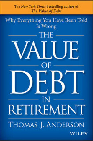 Cover of The Value of Debt in Retirement