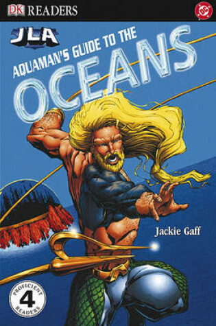 Cover of Aquaman's Guide to the Oceans