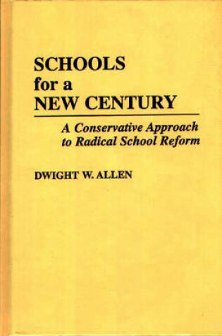 Cover of Schools for a New Century