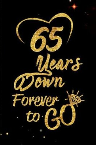 Cover of 65 Years Down Forever to Go