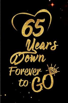 Book cover for 65 Years Down Forever to Go