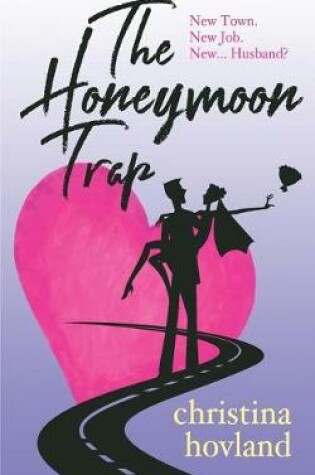 Cover of The Honeymoon Trap