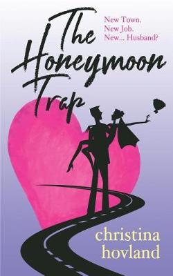 Book cover for The Honeymoon Trap