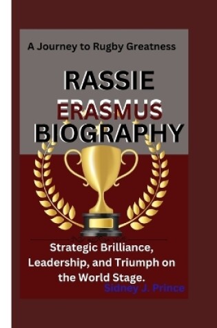 Cover of Rassie Erasmus Biography