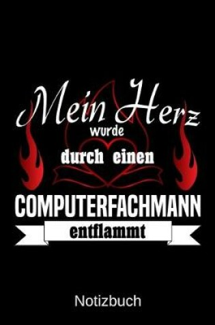 Cover of Mein Herz wurde durch einen Computerfachmann entflammt