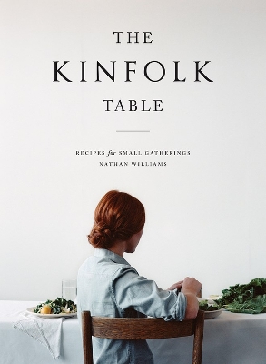 Book cover for The Kinfolk Table