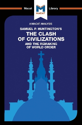 Book cover for An Analysis of Samuel P. Huntington's The Clash of Civilizations and the Remaking of World Order