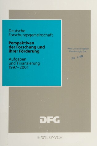 Cover of Perspektiven Der Forschung Und Ihrer Forderung Aufgaben Und Finanzierung 1997-2000