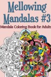 Book cover for Mellowing Mandalas, Book #3