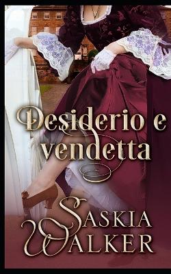 Book cover for Desiderio e vendetta