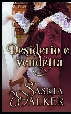 Cover of Desiderio e vendetta