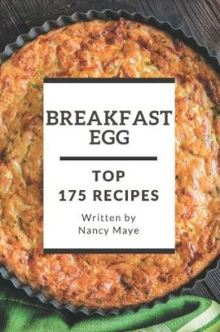 Cover of Top 175 Breakfast Egg Recipes