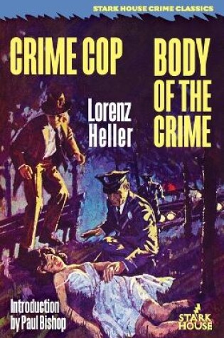 Cover of Crime Cop / Body of the Crime