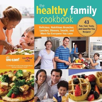 Book cover for The Healthy Family Cookbook