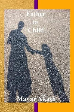 Cover of Father to Child