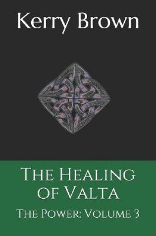 Cover of The Healing of Valta